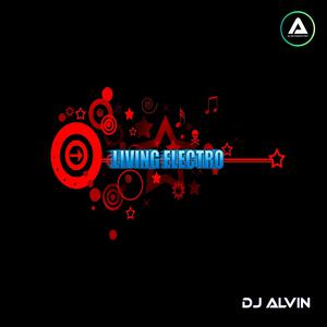 Picture for song 'DJ Alvin - Living Electro' by artist 'ALVIN PRODUCTION'