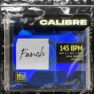 Picture for song 'CALIBRE - (BUY 1 GET 1 FREE)' by artist 'Fanch'
