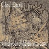 Picture for song 'tales of dead children' by artist 'Ghoul Detail'