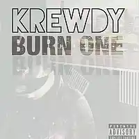 Picture for song 'Krewdy - Burn One' by artist 'krewdy'