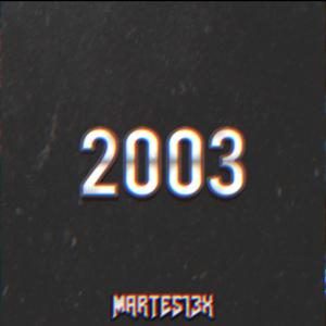 Picture for song '2003 92 Bpm' by artist 'Martes13x'
