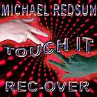 Picture for song 'TOUCH IT' by artist 'MICHAEL REDSUN'