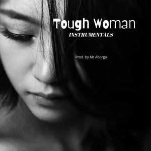 Picture for song '*New RnB Type Trap* Tough Woman' by artist 'Mr Aborga'