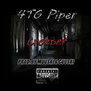 Picture for song 'Creeper' by artist '4TG Piper'