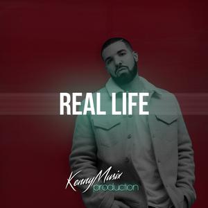 Picture for song 'Real Life' by artist 'KenNYMusix'