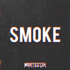Picture for song 'Smoke 140 Bpm' by artist 'Martes13x'