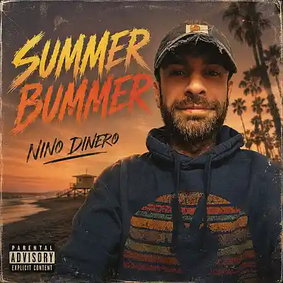 Picture for song 'Summer Bummer' by artist 'Nino Dinero'