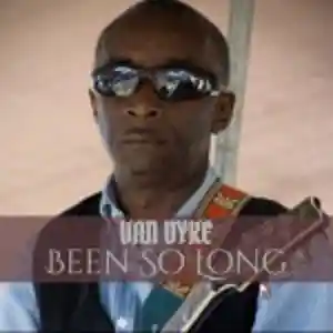 Picture for song 'BEEN SO LONG' by artist 'Thomas Van Dyke'