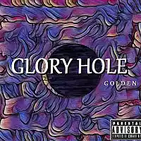 Picture for song 'Glory Hole (prod.Chad Hustle)' by artist 'Gold3NCHild69'