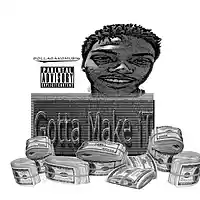 Picture for song 'Gotta Make iT' by artist 'Hollywood Denny'