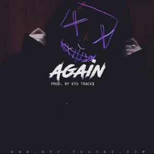 Picture for song 'AGAIN' by artist 'Kyu Tracks'