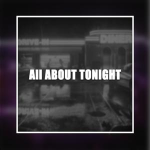Picture for song 'All About Tonight' by artist 'Amanpiano'