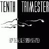 Picture for song '1 - Cheater' by artist '10th Trimester'