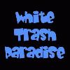 Picture for song 'White Trash Paradise' by artist '13 in July'