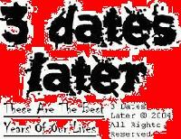 Picture for song 'Mr. Perfect' by artist '3 Dates Later'