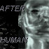 Picture for song 'After Human' by artist 'Advance One'