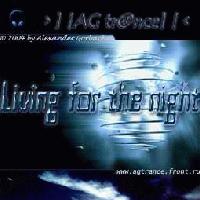 Picture for song 'Living for the night' by artist 'AG trance'