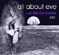 Picture for song 'Let Me Go Home' by artist 'ALL ABOUT EVE'