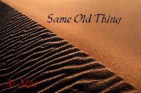 Picture for song 'Same Old Thing' by artist 'AL MAC'