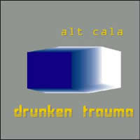 Picture for song 'Drunken Trauma' by artist 'Alt Cala'