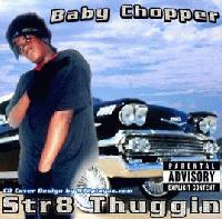 Picture for song 'Throwed In Da Game' by artist 'Baby Chopper'
