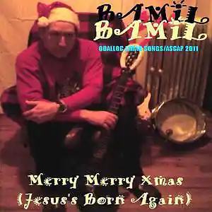 Picture for song 'Merry Merry Xmas (Jesus's Born Again)' by artist 'BAMIL'