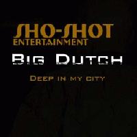 Picture for song 'Deep In My City (I'm A Hustler ) Feat-Big Dutch' by artist 'B dot'