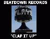 Picture for song 'Clap It Up' by artist 'Beatdown Records'