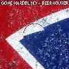 Picture for song 'Gone HardBlind' by artist 'Beerhouser'