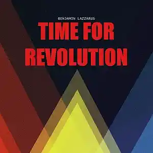 Picture for song 'Time For Revolution' by artist 'Benjamin LAZZARUS'