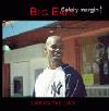 Picture for song 'Get Mine Today' by artist 'Big Earl'