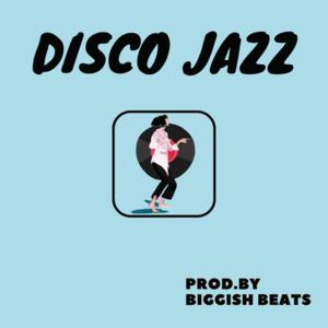 Picture for song 'Disco Jazz ( Jazzy / Disco / Swing ) - 120 bpm' by artist 'Biggish Beats'