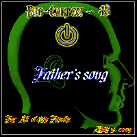 Picture for song 'Father's Song' by artist 'BioCarbon - 13'