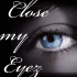 Picture for song 'Close My Eyez' by artist 'Blakk n White'