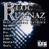 Picture for song 'Runyajewlz' by artist 'Bloc Runnaz'