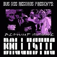 Picture for song 'BALLISTIC' by artist 'BLOWUP SCHOOL'