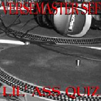 Picture for song 'LIL ASS QUIZ' by artist 'BLOWUP SCHOOL VERSEMASTER SEF'