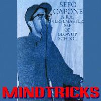 Picture for song 'MIND TRICKS' by artist 'BLOWUP SCHOOL VERSEMASTER SEF'