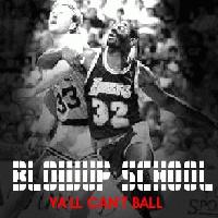 Picture for song 'Yall Cant Ball' by artist 'BLOWUP SCHOOL VERSEMASTER SEF'