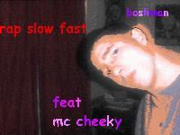 Picture for song 'rap slow fast' by artist 'boshman'