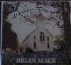 Picture for song 'I Believe In A Hill Called Mount Calvary' by artist 'Brian Mace'