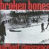 Picture for song 'Without Conscience' by artist 'Broken Bones (UKHC)'