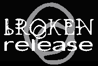 Picture for song 'Method of Madness' by artist 'bROKEN release'