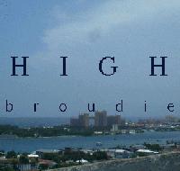Picture for song 'High' by artist 'Broudie'
