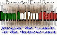 Picture for song 'Brown And Proud Radio - Show 33' by artist 'Brown And Proud Radio'
