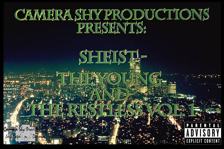 Picture for song 'Sheist Freestyle Ft Jay Vega' by artist 'Camera Shy Productions'