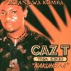 Picture for song 'Nakuhitaji' by artist 'CAZ T'