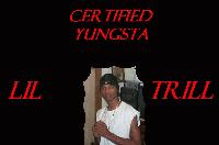 Picture for song 'LiL TriLL- FreeStyle' by artist 'Certified Youngstas'