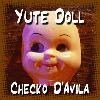 Picture for song 'Yute Doll' by artist 'Checko D'Avila'