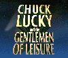 Picture for song 'The Man With Massive Toenails' by artist 'Chuck Lucky and The Gentlemen of Leisure'